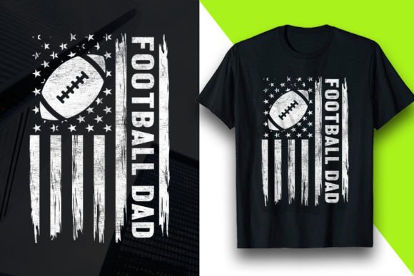 Football Dad Graphics for T-Shirt Designs