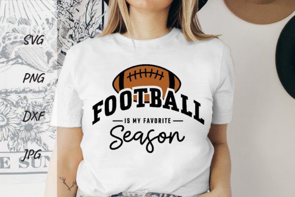 Football Favorite Season Sublimation Svg Graphics